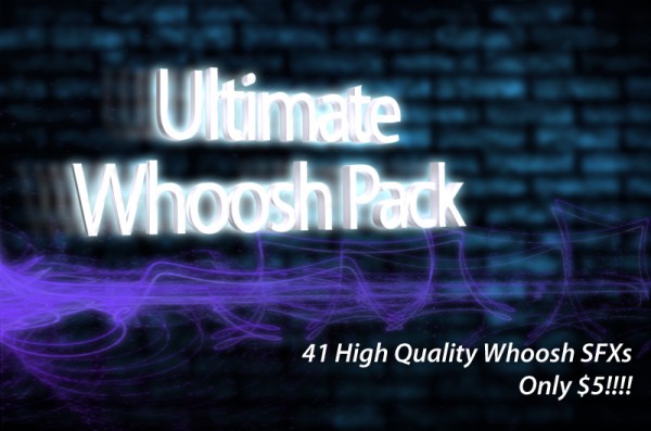 Ultimate Whoosh Pack