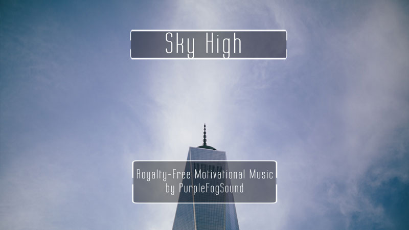 Corporate Music for Media - Sky High by Purple Fog Music