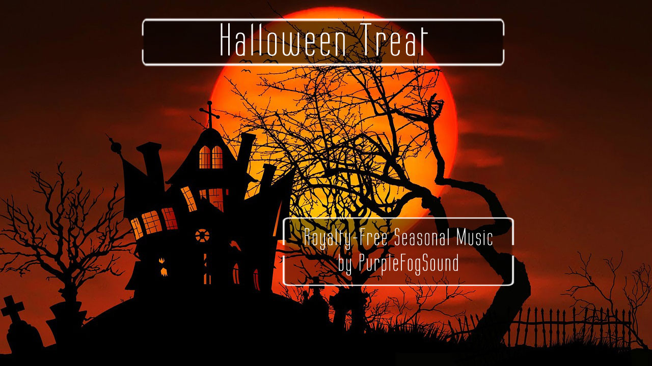 Halloween Music for Media - Halloween Treat by Purple Fog Music