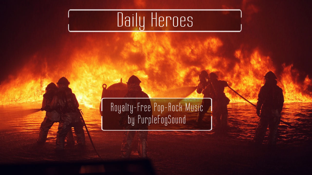 Pop-Rock Music for Media - Daily Heroes