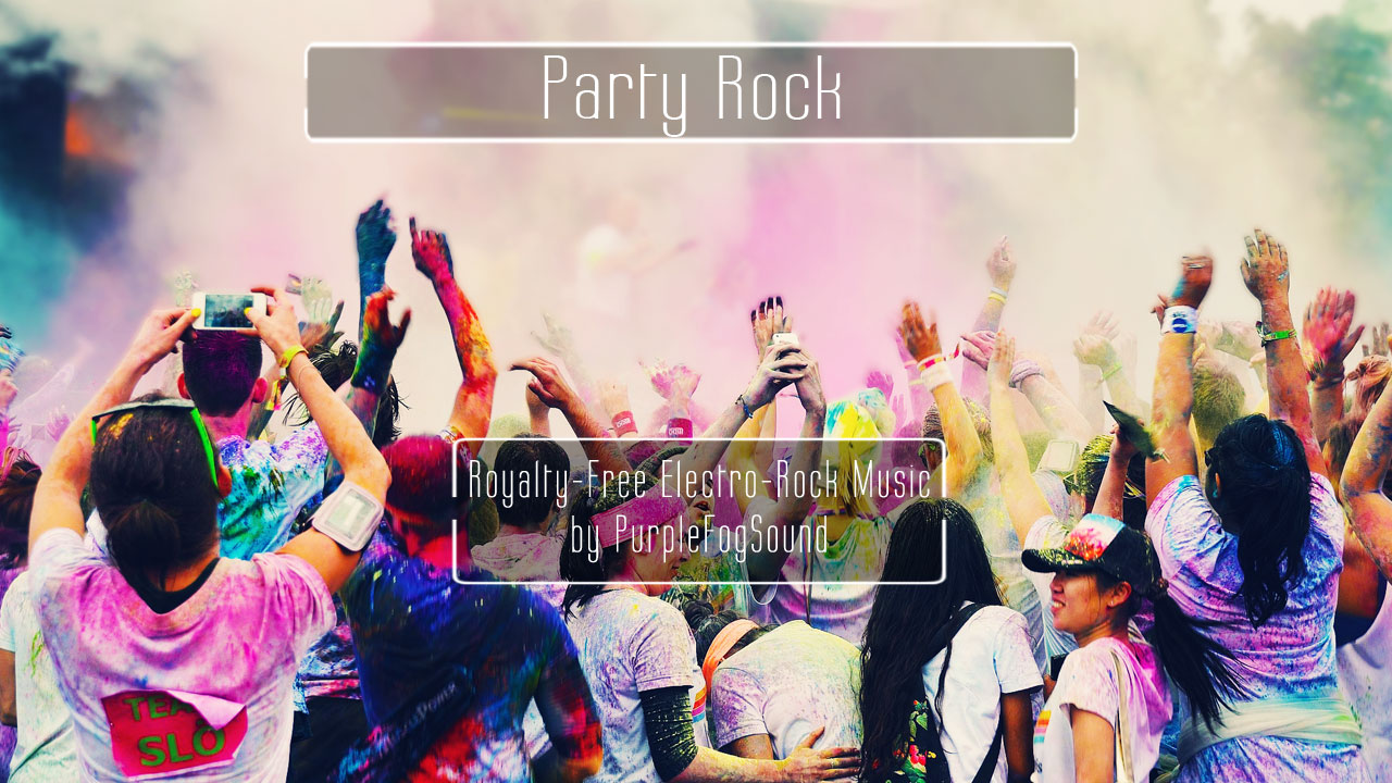 Royalty-Free Electro Rock Music - Party Rock by PurpleFogSound