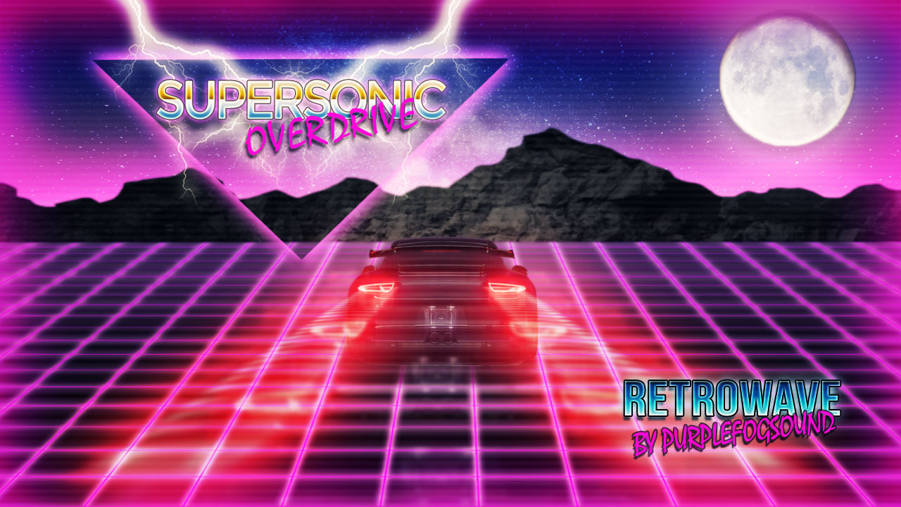 Retro Synth Wave Music for Media - Supersonic Overdrive by PurpleFogSound
