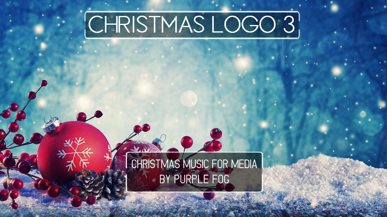 Christmas Music for Media by Purple Fog Music