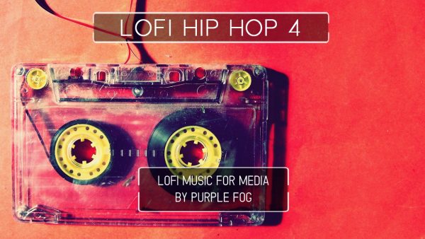 LoFi Hip Hop Music for Media - LoFi Hip Hop 4 by Purple Fog Music